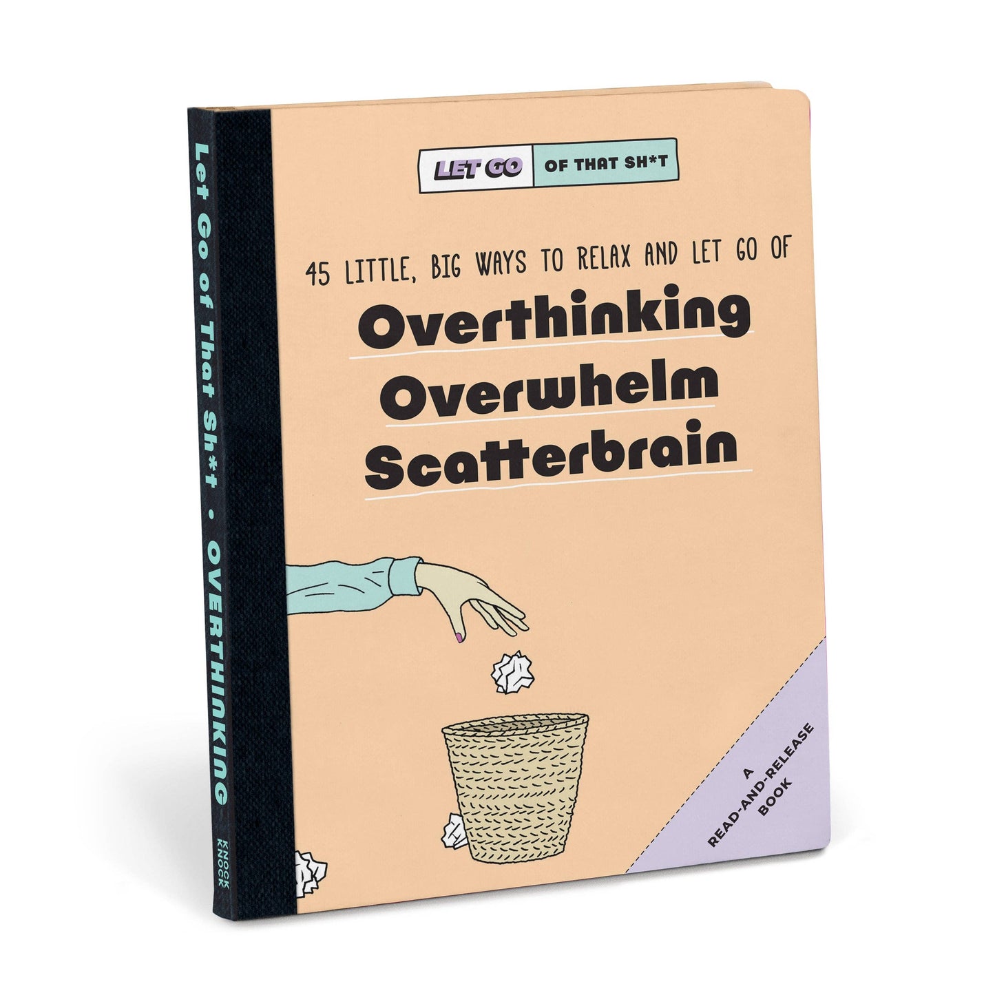 Let That Sh*t Go – A Gentle Invitation to Stop Overthinking