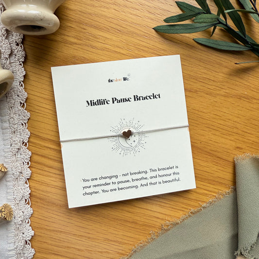 Midlife Pause Bracelet